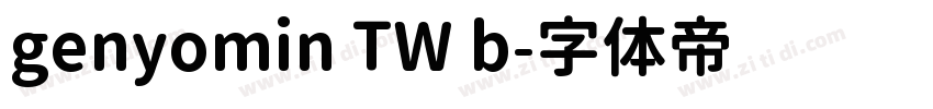 genyomin TW b字体转换